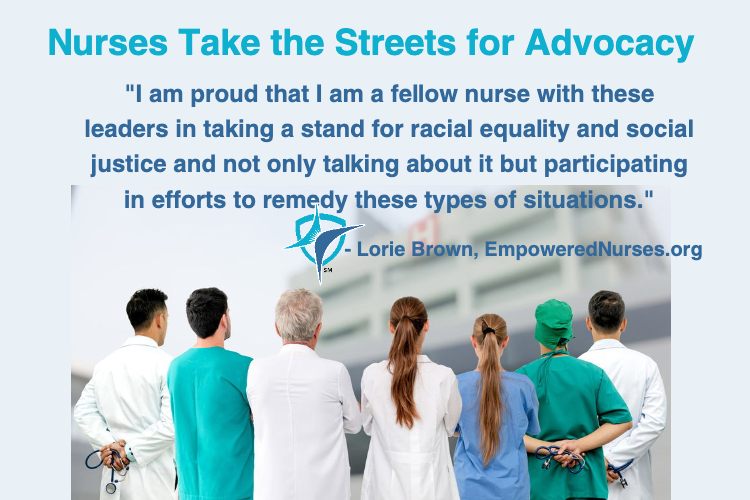 nurses-take-the-streets-for-advocacy-empowered-nurses